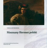 ksiazka tytu: Nieznany Hermes polski autor: Grzybkowska Teresa