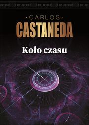 ksiazka tytu: Koo czasu autor: Castaneda Carlos