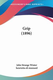 Grip (1896), Winter John Strange