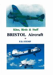 Kites, Birds & Stuff - BRISTOL Aircraft., Stemp P.D.