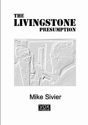 The Livingstone Presumption, Sivier Mike