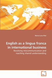 English as a lingua franca in international business, Pitzl Marie-Luise