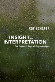 ksiazka tytu: Insight and Interpretation autor: Schafer Roy