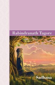 Sadhana, Tagore Rabindranath