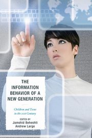The Information Behavior of a New Generation, 