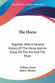 The Horse, Youatt William