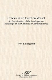 Cracks in an Earthen Vessel, Fitzgerald John T.