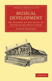 Musical Development, Goddard Joseph