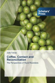 Coffee, Contact and Reconciliation, Tobias Jutta