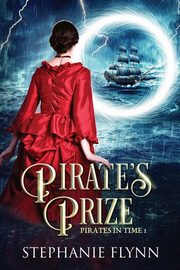 ksiazka tytu: Pirate's Prize autor: Flynn Stephanie