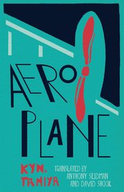 Aeroplane, Taniya Kyn