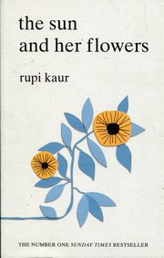 The Sun and Her Flowers, Kaur Rupi