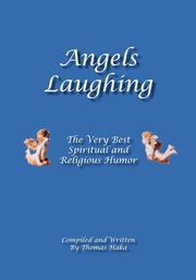 Angels Laughing, Haka Thomas