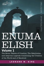 Enuma Elish, King L. W.