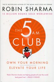 The 5 Am Club, Sharma Robin