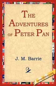 The Adventures of Peter Pan, Barrie James Matthew