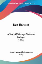 Ben Hanson, Saxby Jessie Margaret Edmondston