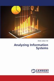 Analyzing Information Systems, Atir Abdel-Jabbar