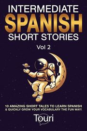 Intermediate Spanish Short Stories, Language Learning Touri