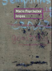 Impas, Poprzcka Maria