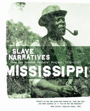 Mississippi Slave Narratives, Applewood Books