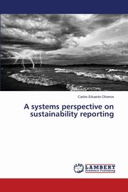 A systems perspective on sustainability reporting, Oliveros Carlos Eduardo