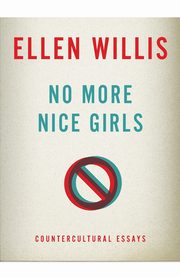 No More Nice Girls, Willis Ellen