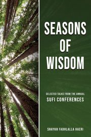 Seasons of Wisdom, Haeri Shaykh Fadhlalla