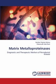 ksiazka tytu: Matrix Metalloproteinases autor: Antony Verdine Virginia