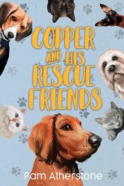 Copper and his Rescue Friends, Atherstone Pam