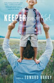 ksiazka tytu: Keeper and Kid autor: Hardy Edward