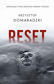 Reset, Domaradzki Krzysztof