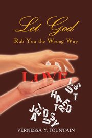 ksiazka tytu: Let God Rub You the Wrong Way autor: Fountain Vernessa Y.