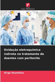 Oxida?o eletroqumica indireta no tratamento de doentes com peritonite, Shumilina Ol'ga