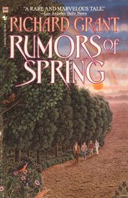 ksiazka tytu: Rumors of Spring autor: Grant Richard