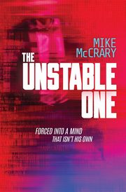 The Unstable One, McCrary Mike