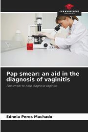 Pap smear, Peres Machado Ednia