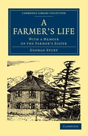 A Farmer's Life, Sturt George