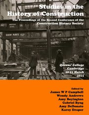 Studies in Construction History, Campbell James