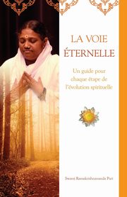 La Voie ternelle, Swami Ramakrishnananda Puri