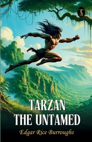 Tarzan The Untamed, Burroughs Edgar Rice
