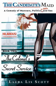 The Colonel's Secret Service, Scott Laura Lis