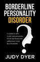 Borderline Personality Disorder, Dyer Judy