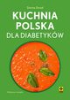 Kuchnia polska dla diabetykw, Drozd Dorota