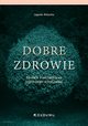 Dobre zdrowie, Rycka Jagoda