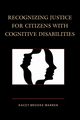 Recognizing Justice for Citizens with Cognitive Disabilities, Warren Kacey Brooke