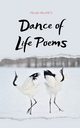 Dance of Life Poems, Helimets Melani