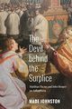 The Devil behind the Surplice, Johnston Wade