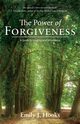The Power of Forgiveness, Hooks Emily J