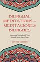 Bilingual Meditations - Meditaciones Bilinges, Citizen Yvette